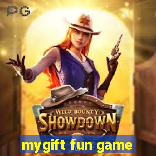 mygift fun game